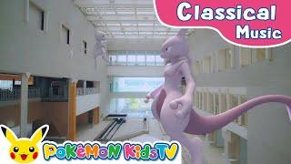 Flight of Mewtwo  Classical Music Medley  Kids Music  Pokémon Kids TV