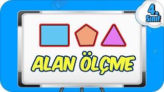 Alan Ölçme  Akıcı Konu Anlatımı  4.Sınıf Matematik #2023