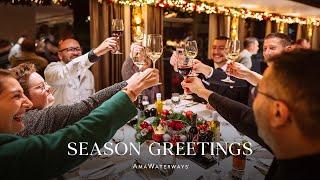 Seasons Greetings from AmaWaterways