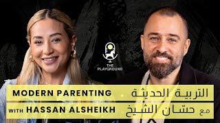 Modern Parenting with Hassan Al Sheikh
