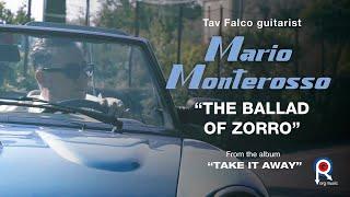 Mario Monterosso - The Ballad of Zorro Music Video