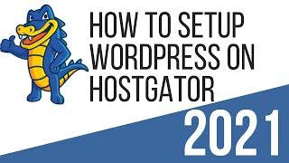 How To Setup WordPress On Hostgator 2023  Hostgator WordPress Tutorial