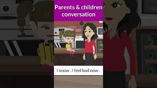 Parents and children conversation  English conversation #shorts #conversation