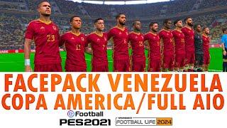 FACEPACK VENEZUELA PES2021 & FL24  COPA AMERICA  AIO  SIDER #pes2021 #facepackpes2021 #venezuela