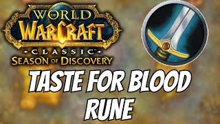 Taste For Blood Rune for Warriors  Phase 3 Season of Discovery