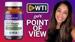 New Chapter Women’s Multivitamins  Our Point Of View