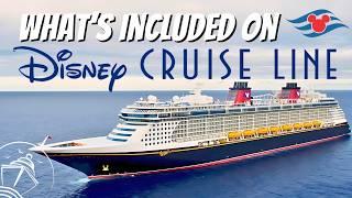 Whats Included on a Disney Cruise in 2024 - Plus What Will Cost You Extra