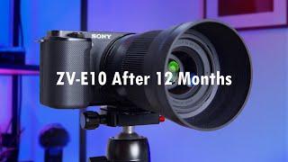 The TRUTH About the ZV-E10 - Review After 12 Months WATCH BEFORE YOU BUY