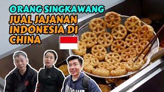 ORANG SINGKAWANG JUALAN KUE INDONESIA DI CHINA  ZHANGZHOU  FUJIAN