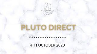  PLUTO DIRECT  4th October 2020