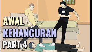 AWAL KEHANCURAN PART 4 - Animasi Sekolah