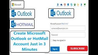 How To Create A Microsoft Outlook or Hotmail Account Free  Outlook or Hotmail account in 3 minutes.
