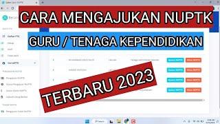 CARA MENGAJUKAN NUPTK GURU  TENAGA PENDIDIK DI VERVAL PTK TERBARU 2023