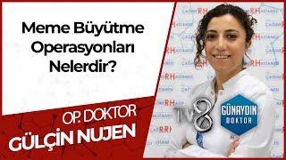 Meme Büyütmede Silikondan Başka Yöntemler Var Mıdır? - OP. DR. Gülçin Nujen ÇARDAK