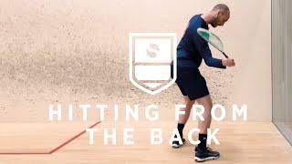 Squash Tips&Tricks Moving and hitting from the back corners