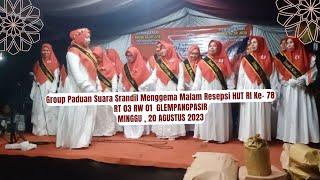 ‼️ GROUP PADUAN SUARA SRANDIL MENGGEMA MALAM RESEPSI HUT RI KE 78