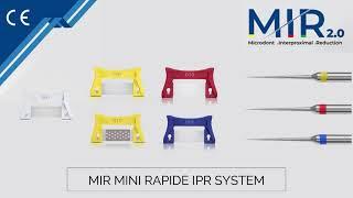 MIR IPR Mini Rapide System
