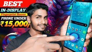 Top 5 In Display Fingerprint Phone Under 15000  In Display Fingerprint Sensor Phones Under 15000