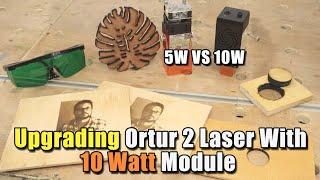 Upgrading Ortur Laser Master 2 Pro with 10W Module  It Cuts 12mm Plywood