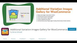 How To Install Additional Variation Image Gallery Plugin For WooCommerce