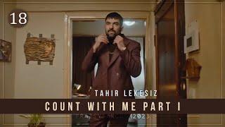 Count with me • Part I  Tahir Lekesiz Humor