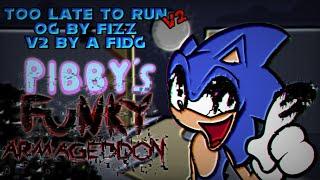 PIBBY’S FUNKY ARMAGEDDON OST  TOO LATE TO RUN V2  @getfidgedkid3719