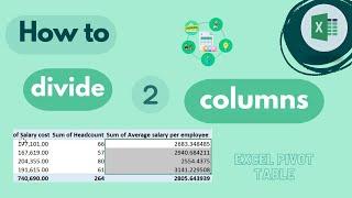 Excel Pivot Table How to Divide Two Columns