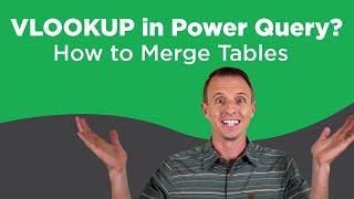 How To Easily Merge Tables With Power Query Vlookup Alternative