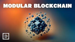 What is a Modular Blockchain?