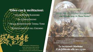 27 FEBBRAIO WORLDWIDE WOMB BLESSING® di Miranda Gray e le Moon Mother