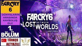 Far Cry 6 Lost Between Worlds  DLC - 1. Bölüm Türkçe Altyazılı