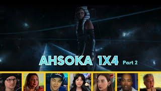 Reactors Reacting to ending of AHSOKA Episode 4  Ahsoka 1x4 Fallen Jedi  P2