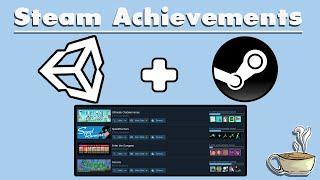 How To Award Steam Achievements In Your Unity Game