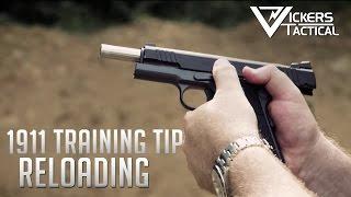 Wilson Combat 1911 Training Tip  Reloading