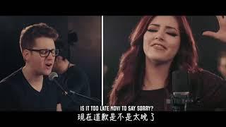 Sorry《抱歉》- ATC Alex Goot KHS Cover  中文字幕