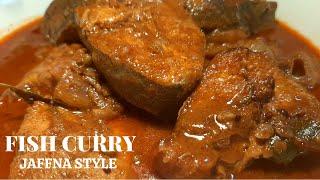 Jaffna Fish Curry  Fish Curry  Fish Kulumbu  Tasty Charms