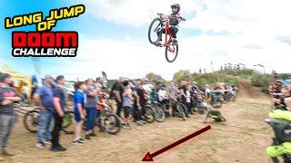 THE MTB LONG JUMP OF DOOM CHALLENGE - 450 PEOPLE CRAZINESS