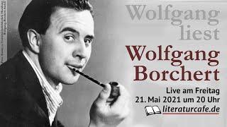 Wolfgang liest Wolfgang Borchert - Schischyphusch Das Brot Die Hundeblume