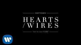 Deftones - HeartsWires Official Audio