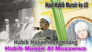 Habib Hasan bin Jafar Assegaf mengenang Habib Mundzir Al Musawwa