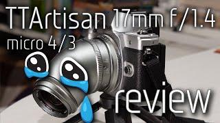 TTArtisan 17mm f1.4 mft  Review  Cinematic video test
