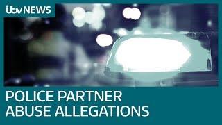 Super-complaint to claim police forces allowing officers to abuse partners without fear   ITV News