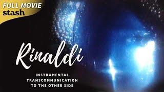 Rinaldi Instrumental Transcommunication to the Other Side  After Life Documentary  Full Movie