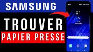 Comment Trouver Le Presse Papier Samsung  2024 
