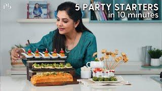 5 Party Starters in 10 Minutes I 5 पार्टी स्टार्टज़ I Pankaj Bhadouria