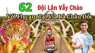 Flycam 62 Đội Lân Sư Rồng Diễu Hành Tại Vía Bà Chúa Xứ Châu Đốc 2024  Núi Sam 2024  An Giang 2024