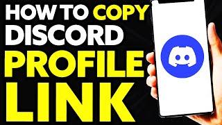 How To Copy Discord Profile Link On Mobile