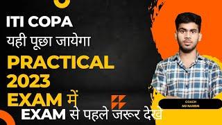 ITI Practical Exam 2023  ITI COPA Practical Exam  PRACTICAL EXAM  Most Important Questions