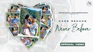 Never Before  Karn Sekhon  New Punjabi Song  Latest Punjabi Songs 2022  Mad Mix  JP