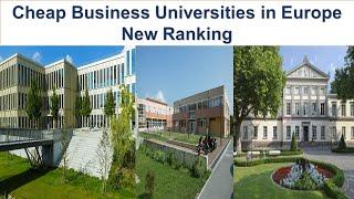 Cheap Business Universities In Europe New Ranking